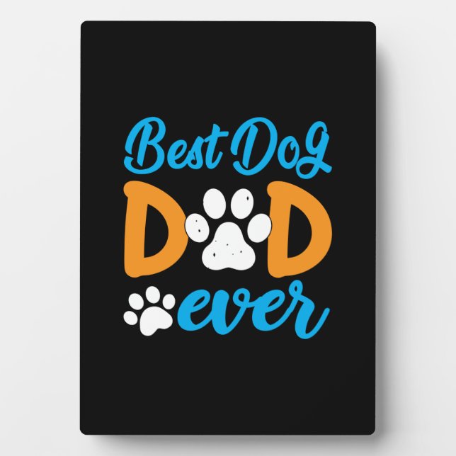 Grandfather Gift | Best Dog Dad Ever Plaque (Front)