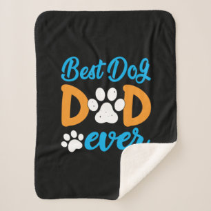 Grandfather Gift   Best Dog Dad Ever Sherpa Blanket