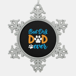 Grandfather Gift Best Dog Dad Ever Snowflake Pewter Christmas Ornament