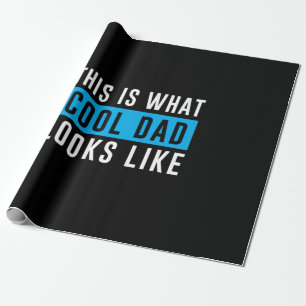 Grandfather Gift Cool Dad Looks Like Wrapping Paper