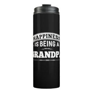 Grandfather Gift Happiness Is Being A Grandpa Thermal Tumbler