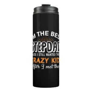 Grandfather Gift I Am The Best Step Dad Thermal Tumbler