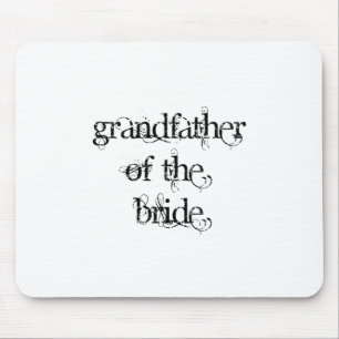 Grandfather of the Bride Mouse Pad