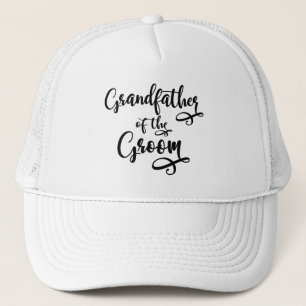 Grandfather of the Groom Trucker Hat