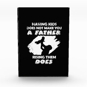 Grandfather Quotes A Father Raising Them Does Photo Block