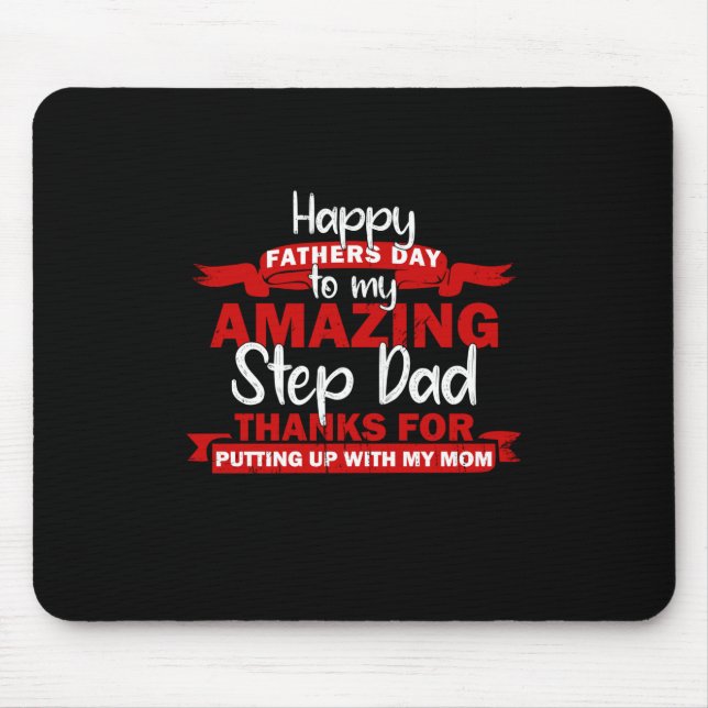 Grandfather Quotes | Amazing Step Daddy Mouse Pad (Front)