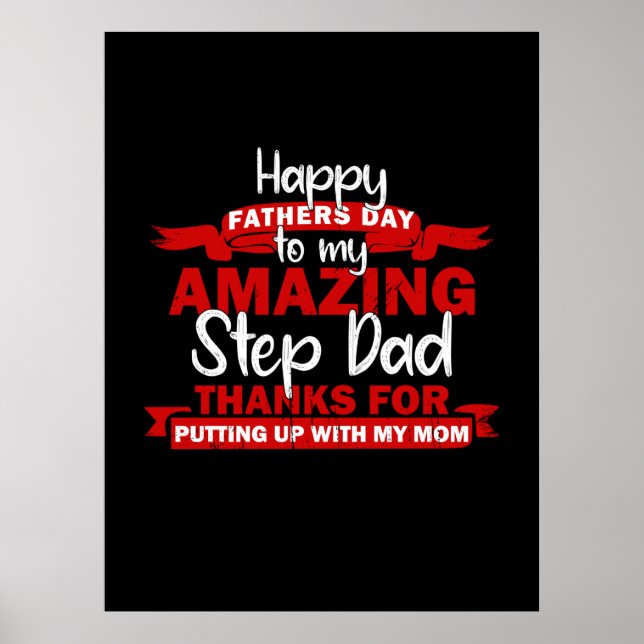 Grandfather Quotes | Amazing Step Daddy Poster (Front)