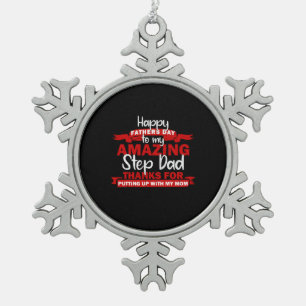 Grandfather Quotes   Amazing Step Daddy Snowflake Pewter Christmas Ornament