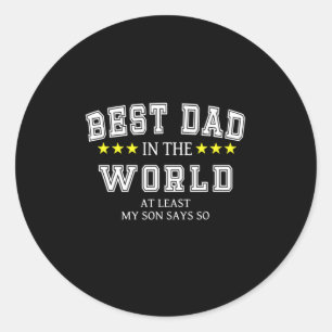 Grandfather Quotes Best Dad In The World Classic Round Sticker