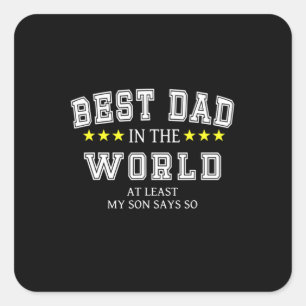 Grandfather Quotes   Best Dad In The World Square Sticker