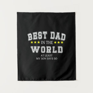 Grandfather Quotes   Best Dad In The World Tapestry