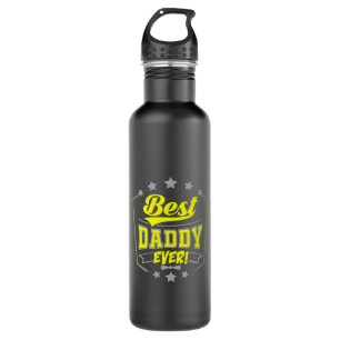 Grandfather Quotes   Best Daddy Ever 710 Ml Water Bottle