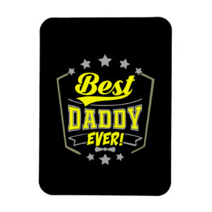 Grandfather Quotes Best Daddy Ever Magnet
