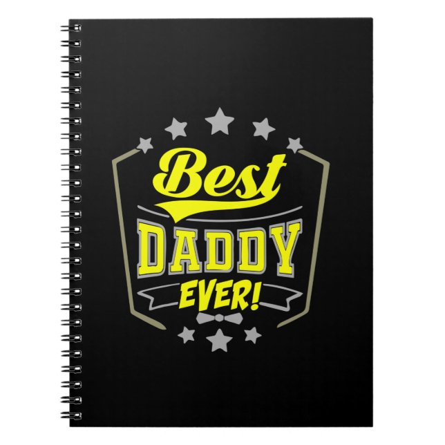 Grandfather Quotes | Best Daddy Ever Notebook (Front)