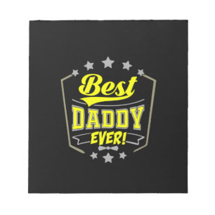 Grandfather Quotes Best Daddy Ever Notepad