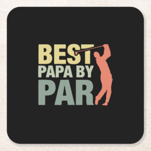 Grandfather Quotes Best Papa By Par Golf Square Paper Coaster