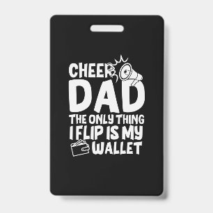 Grandfather Quotes   Cheer Dad The Only Thing ID Badge