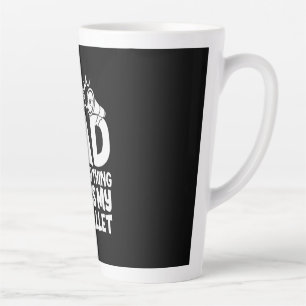 Grandfather Quotes Cheer Dad The Only Thing Latte Mug