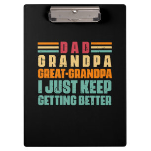 Grandfather Quotes   Dad Great Grandpa Clipboard