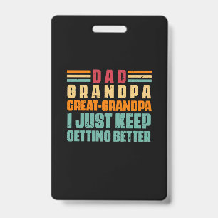 Grandfather Quotes   Dad Great Grandpa ID Badge