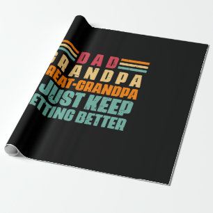Grandfather Quotes   Dad Great Grandpa Wrapping Paper