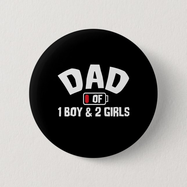 Grandfather Quotes | Dad Of One Boy 6 Cm Round Badge (Front)