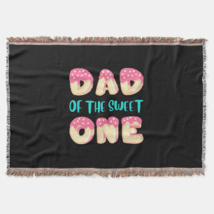 Grandfather Quotes Dad Of The Sweet One Throw Blanket