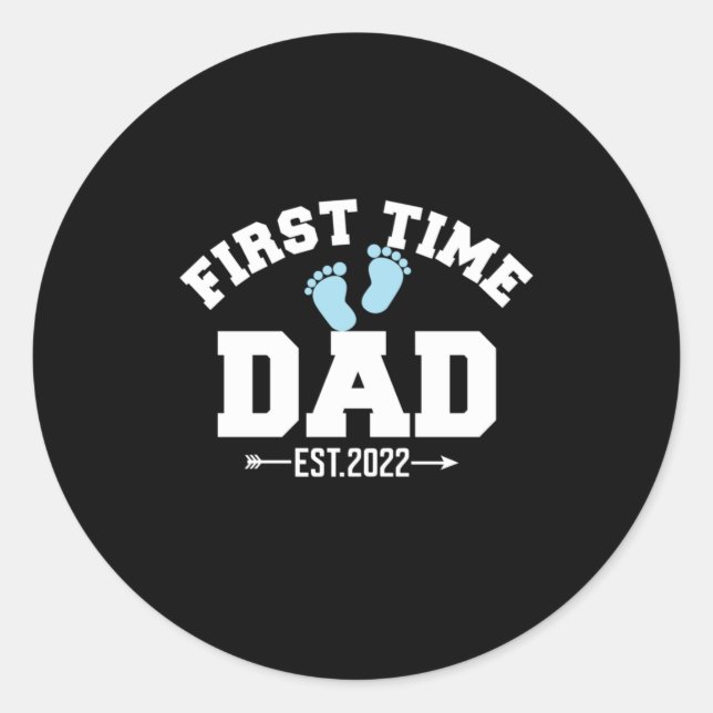 Grandfather Quotes | First Time Dad 2022 Classic Round Sticker (Front)