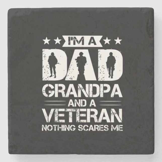 Grandfather Quotes | I Am A Dad And A Veteran Stone Coaster (Front)