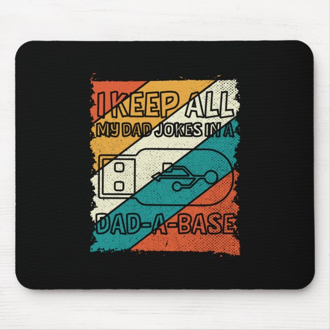 Grandfather Quotes | I Keep All My Dad Mouse Pad (Front)