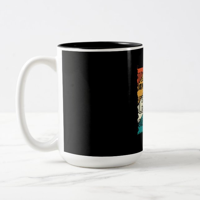 Grandfather Quotes | I Keep All My Dad Two-Tone Coffee Mug (Left)