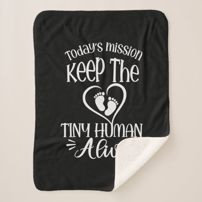 Grandfather Quotes | Keep The Tiny Human Alive Sherpa Blanket (Front)