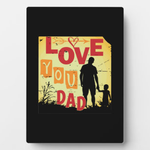 Grandfather Quotes Love You Dad Plaque