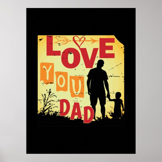 Grandfather Quotes | Love You Dad Poster (Front)