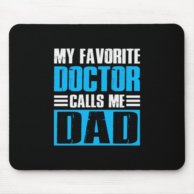 Grandfather Quotes My Favourite Doctor Calls Me Da Mouse Pad (Front)