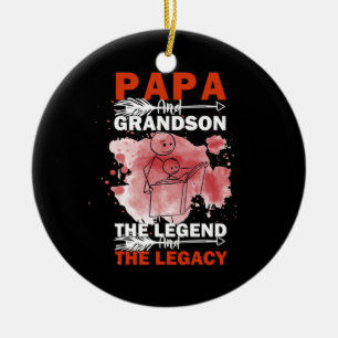 Grandfather Quotes Papa And Grandson Ceramic Ornament