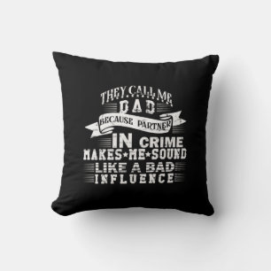 Grandfather Quotes They Call Me Dad Cushion