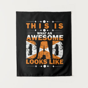 Grandfather Quotes   What An Awesome Dad Tapestry