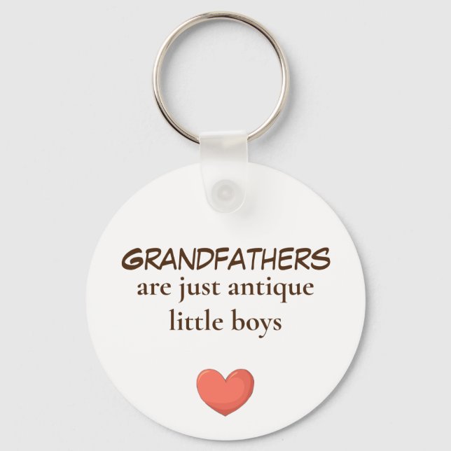 Grandfathers are boys  keychains (Front)