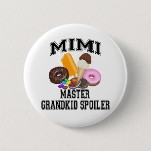 Grandkid Spoiler Mimi 6 Cm Round Badge