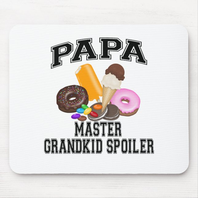 Grandkid Spoiler Papa Mouse Pad (Front)