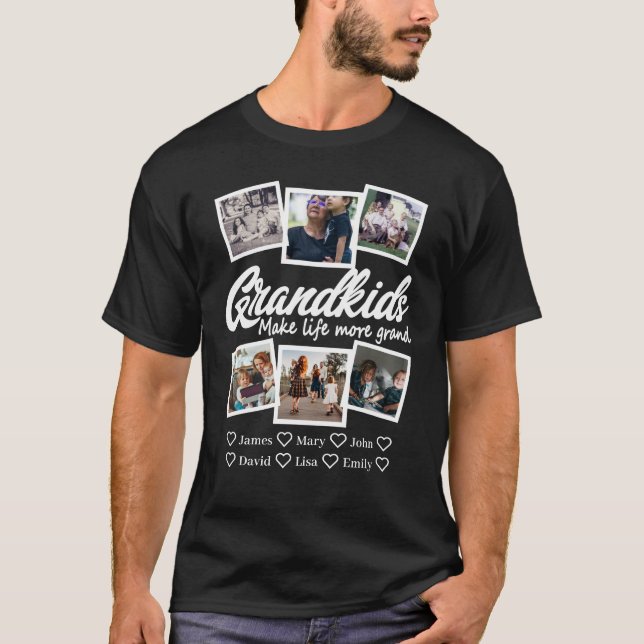 Grandkids make life more grand 6 Photo & Names T-Shirt (Front)