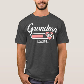 Grandma 2022 loading for pregnancy announcement T-Shirt
