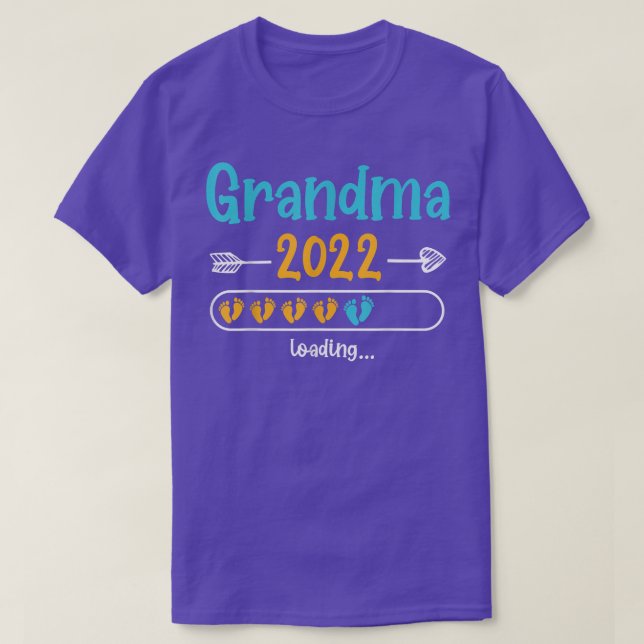 Grandma 2022 To Be Loading Grandmother Pregnancy G T-Shirt (Design Front)