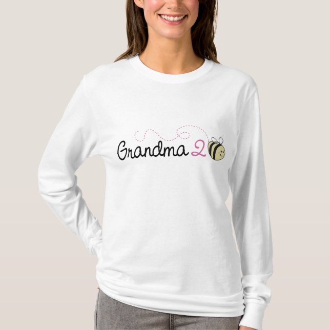 Grandma 2 Bee T-Shirt (Front)