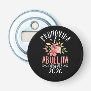 Grandma Again In Spanish Bottle Opener
