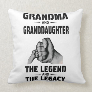 Grandma And Granddaughter  Legend And  Legacy Cushion