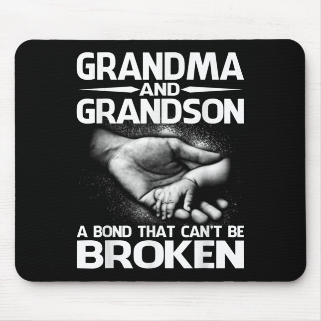 Grandma And Grandson A Bond That Can't Be Broken  Mouse Pad (Front)