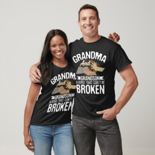 Grandma And Grandson A Bond That Can't Be Broken T-Shirt