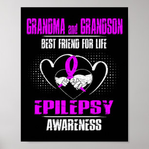 GRANDMA AND GRANDSON BEST FRIEND OF LIFE EPILEPSY POSTER